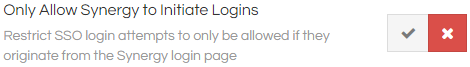 6. Only Allow Synergy to Initiate Logins